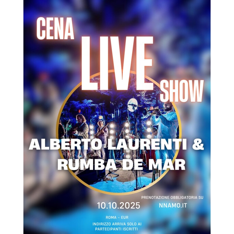 Cena Show: fusion Mediterraneo & Latino con Alberto Laurenti e i Rumba De Mar